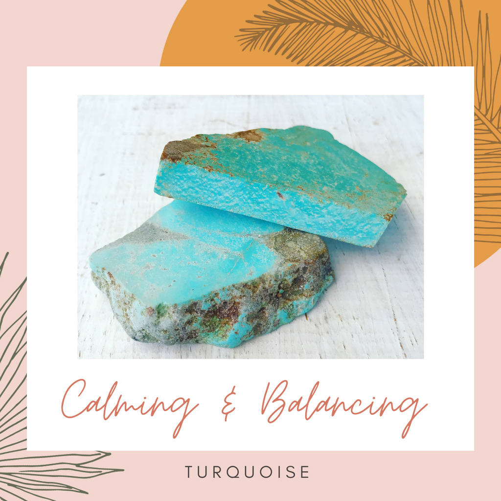 Turquoise for Calming and Grounding